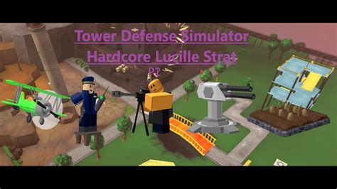 p2 lucille strat tds|Tower Defense Simulator Wiki .